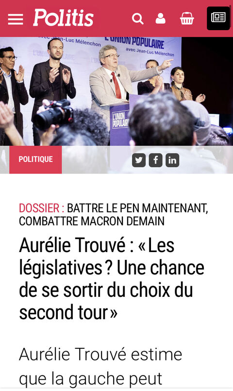  https://www.politis.fr/articles/2022/04/aurelie-trouve-les-legislatives-une-chance-de-se-sortir-du-choix-du-second-tour-44338/